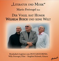 CD DER VOGEL HAT HUMOR - WILHELM BUSCH UND SEINE WELT